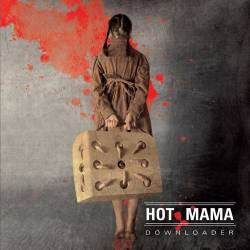 Hot Mama : Downloader